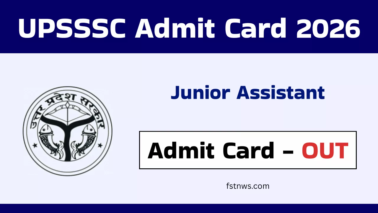 UPSSSC Junior Assistant Admit Card 2026